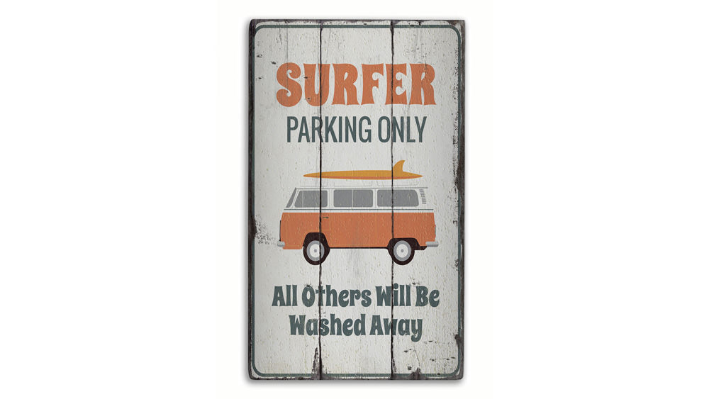 Surfer Van Parking Only Rustic Wood Sign