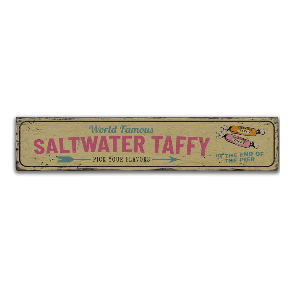 World Famous Saltwater Taffy Vintage Wood Sign