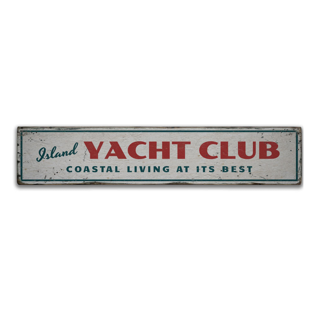 Island Yacht Club Vintage Wood Sign