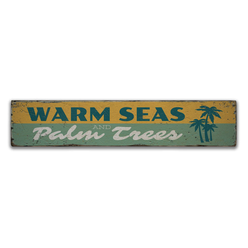 Warm Seas and Palm Trees Vintage Wood Sign