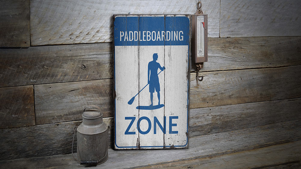 Paddleboarding Zone Rustic Wood Sign