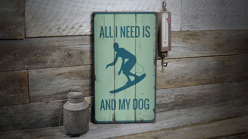 Surfing and My Dog Rustic Wood Sign