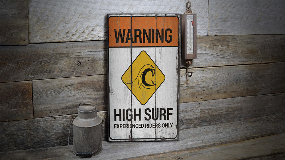 Beach Warning High Surf Rustic Wood Sign