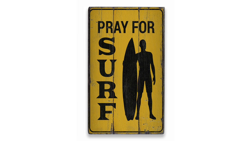 Pray for Surf Rustic Wood Sign