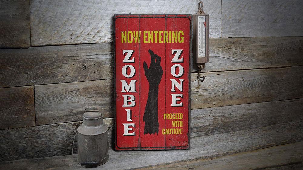 Now Entering Zombie Zone Rustic Wood Sign