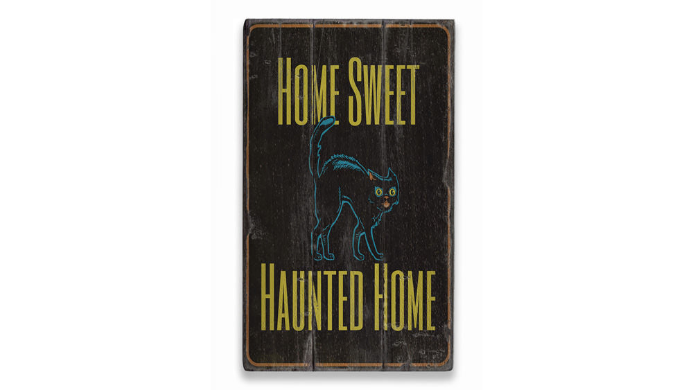 Home Sweet Haunted Home Rustic Wood Sign