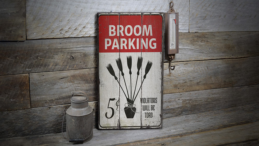 Broom Parking Witch Rustic Wood Sign
