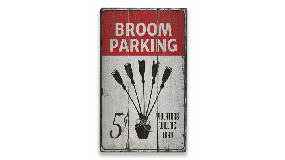 Broom Parking Witch Rustic Wood Sign