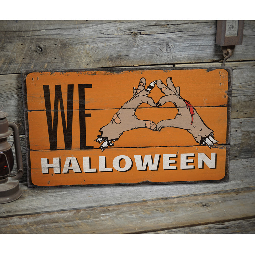 We Love Halloween Rustic Wood Sign