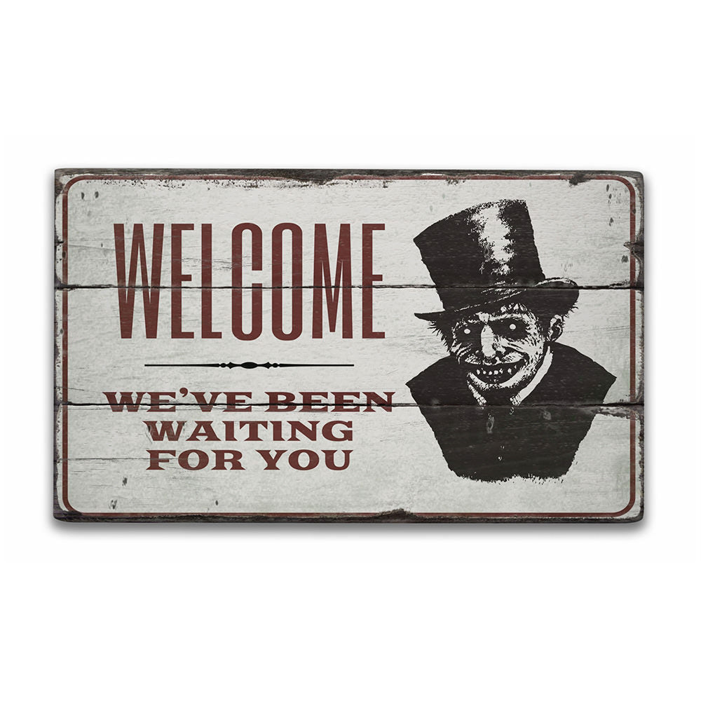 Haunted House Welcome Rustic Wood Sign