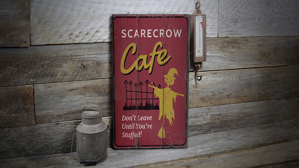 Scarecrow Cafe Rustic Wood Sign