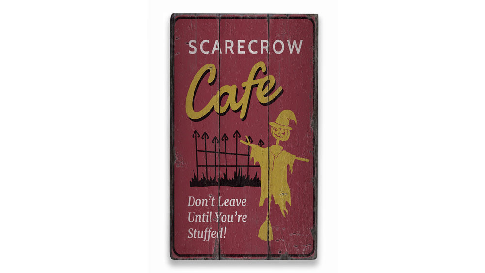 Scarecrow Cafe Rustic Wood Sign
