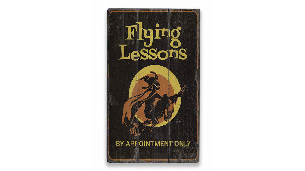 Flying Lessons Witch Rustic Wood Sign