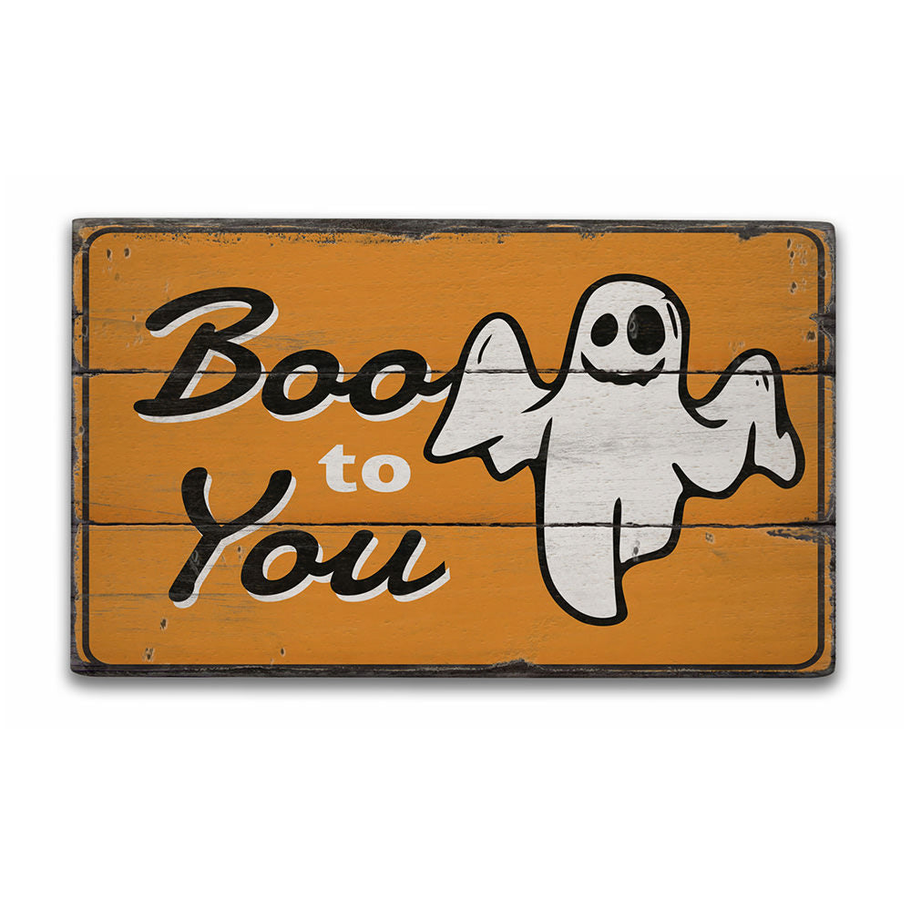 Boo to You Rustic Wood Sign