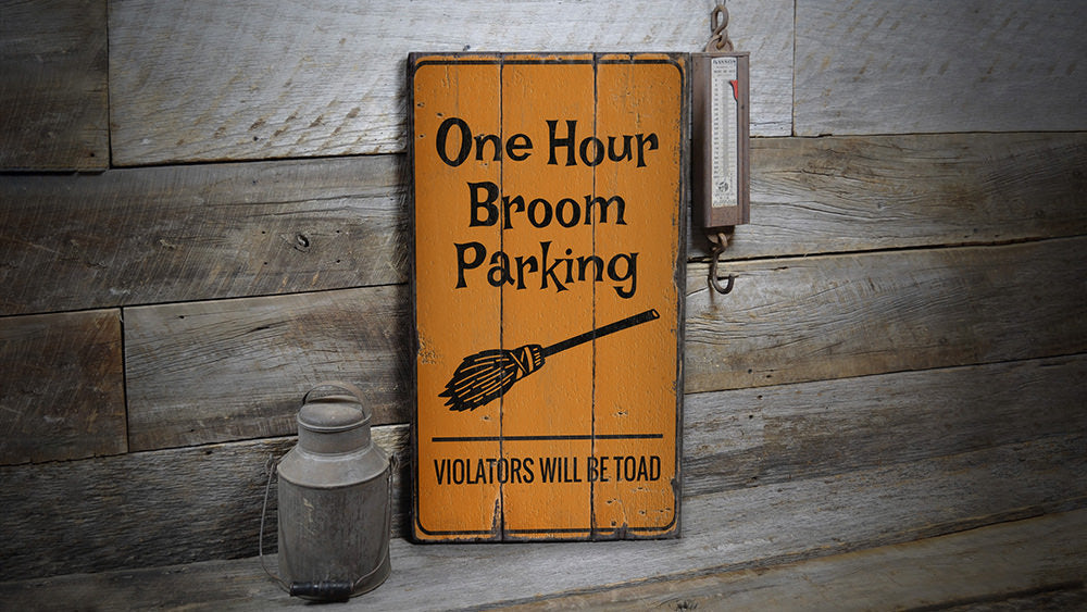 Broom Parking Halloween Rustic Wood Sign
