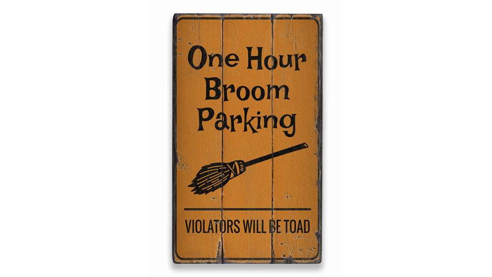 Broom Parking Halloween Rustic Wood Sign