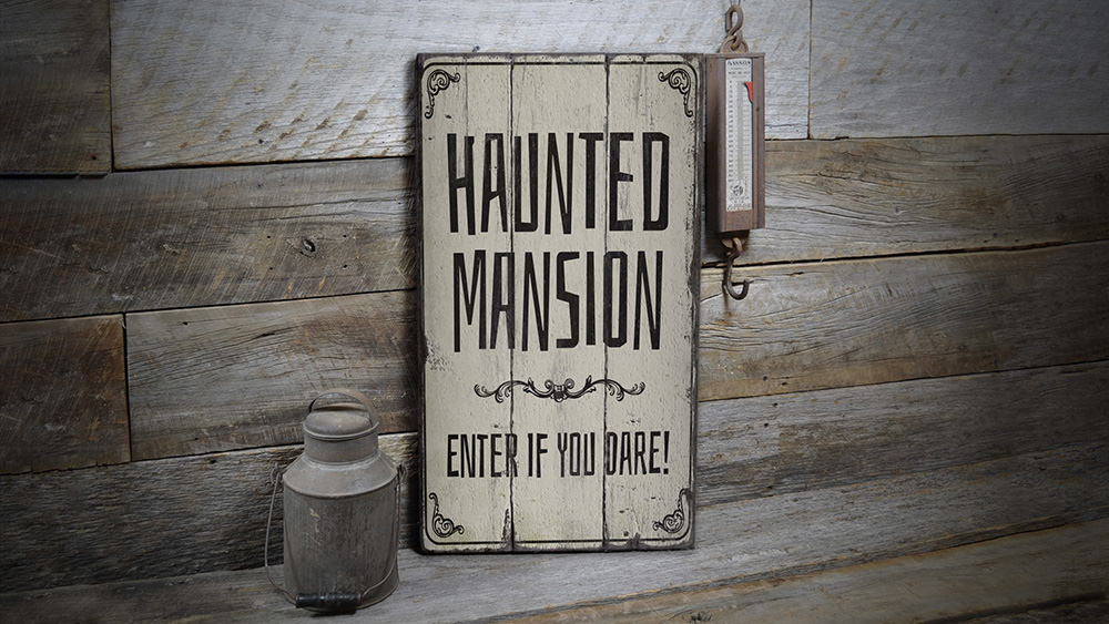 Haunted Mansion Entrance Rustic Wood Sign