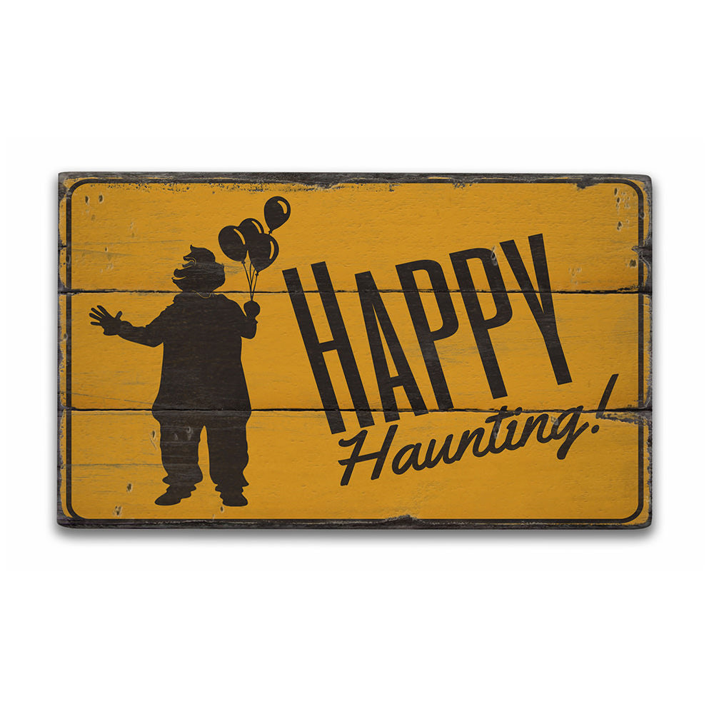 Happy Haunting Halloween Rustic Wood Sign
