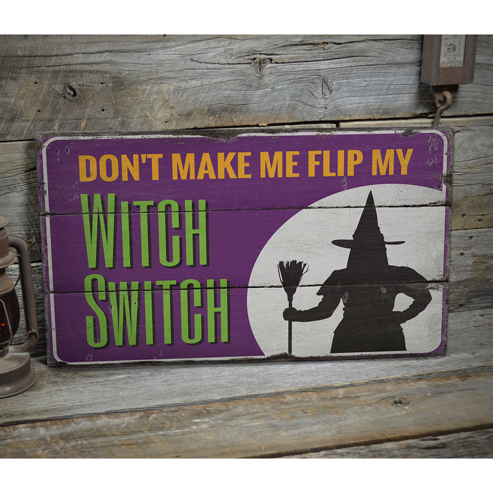 Witch Switch Rustic Wood Sign