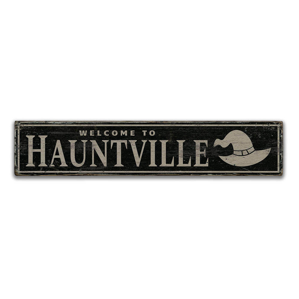 Hauntville Vintage Wood Sign