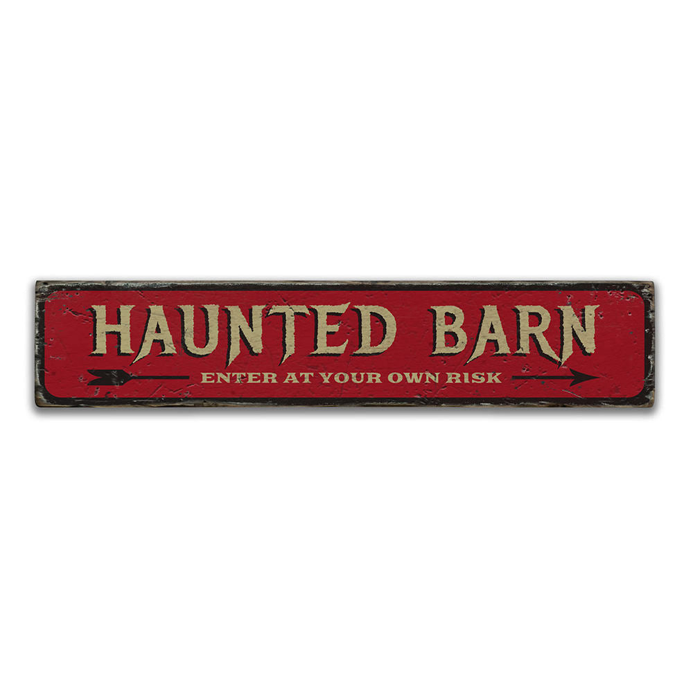 Haunted Barn Vintage Wood Sign