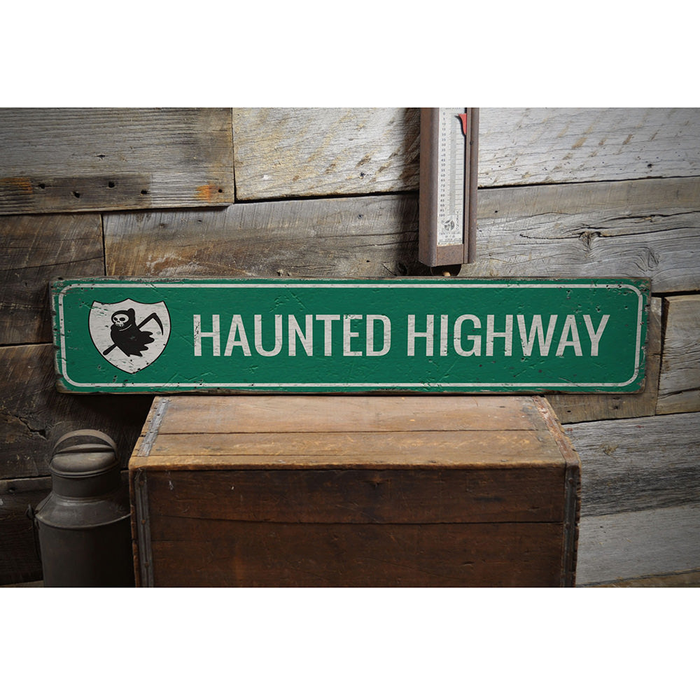 Haunted Highway Vintage Wood Sign
