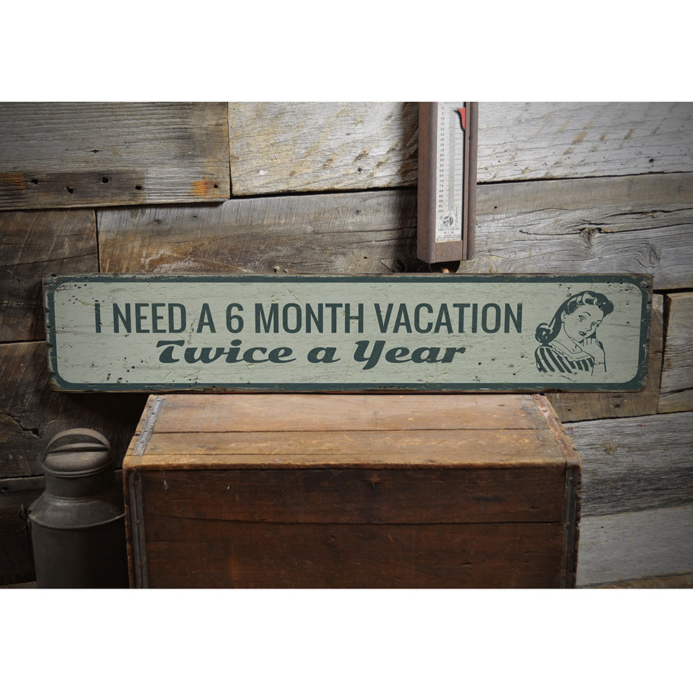 Funny Vacation Vintage Wood Sign