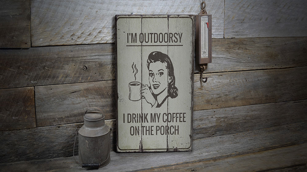 Funny Outdoors Rustic Wood Sign