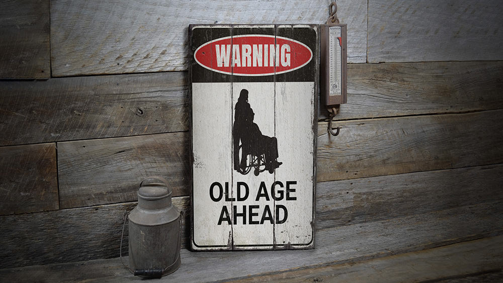Old Age Ahead Rustic Wood Sign