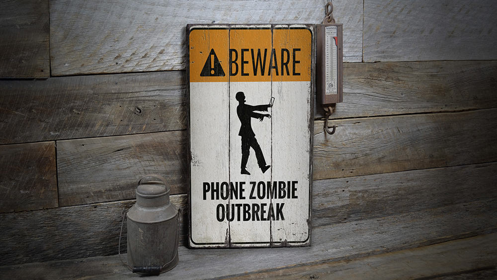Phone Zombie Outbreak Rustic Wood Sign