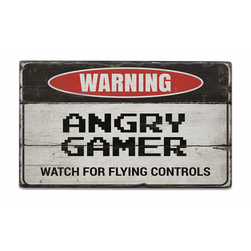 Angry Gamer Vintage Wood Sign